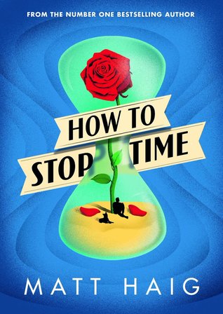 Image result for how to stop time book cover